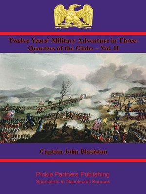 cover image of Twelve Years' Military Adventure in Three-Quarters of the Globe, Volume 2